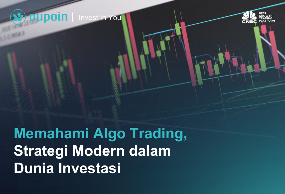 Memahami Algo Trading, Strategi Modern dalam Dunia Investasi