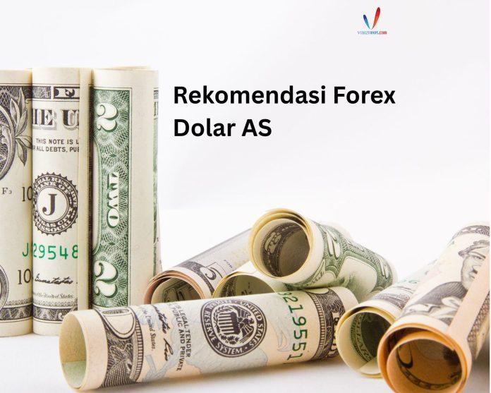 Rekomendasi Dolar AS - 2026