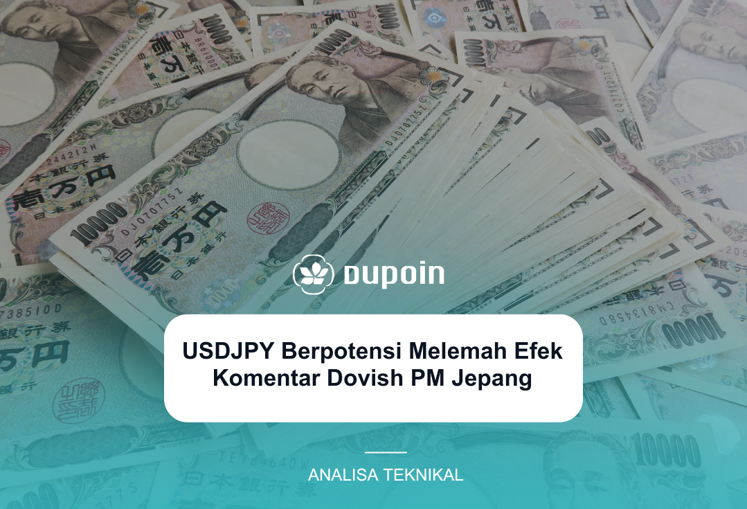 USDJPY Berpotensi Melemah Efek Komentar Dovish PM Jepang