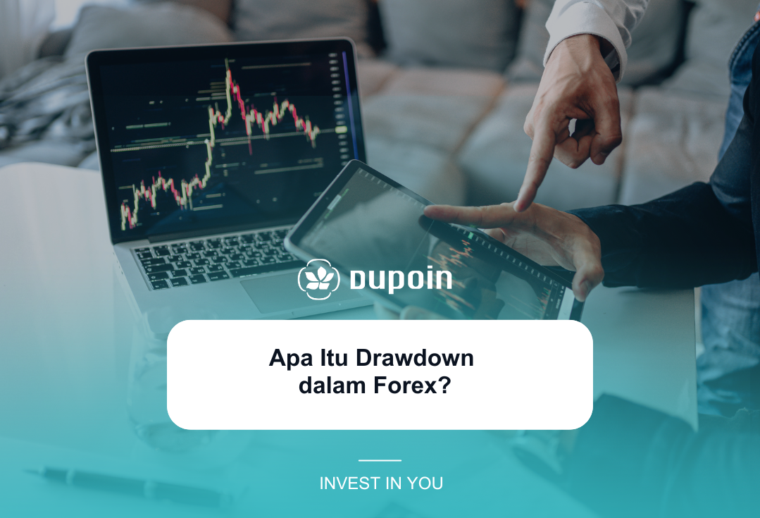 Apa Itu Drawdown dalam Forex?