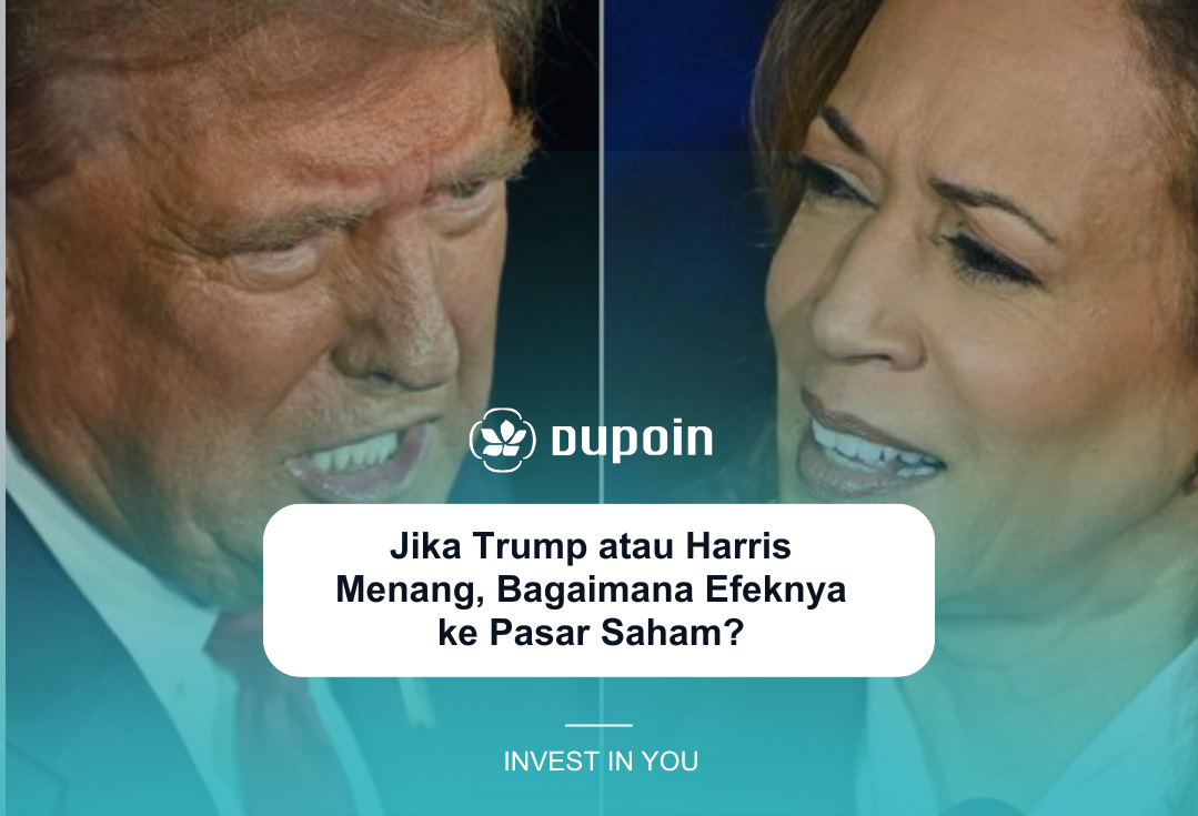 Jika Trump atau Harris Menang, Bagaimana Efeknya ke Pasar Saham