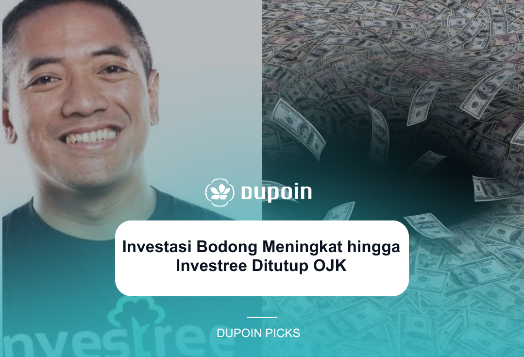 Investasi Bodong Meningkat hingga Investree Ditutup OJK