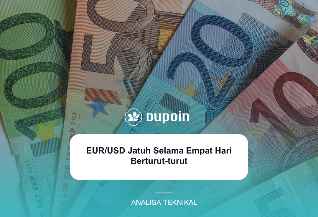 EURUSD Jatuh Selama Empat Hari Berturut-turut