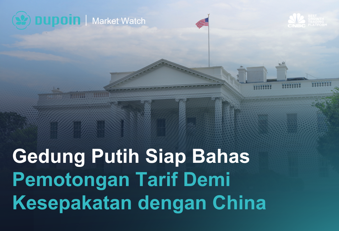 Gedung Putih Siap Bahas Pemotongan Tarif Demi Kesepakatan dengan China