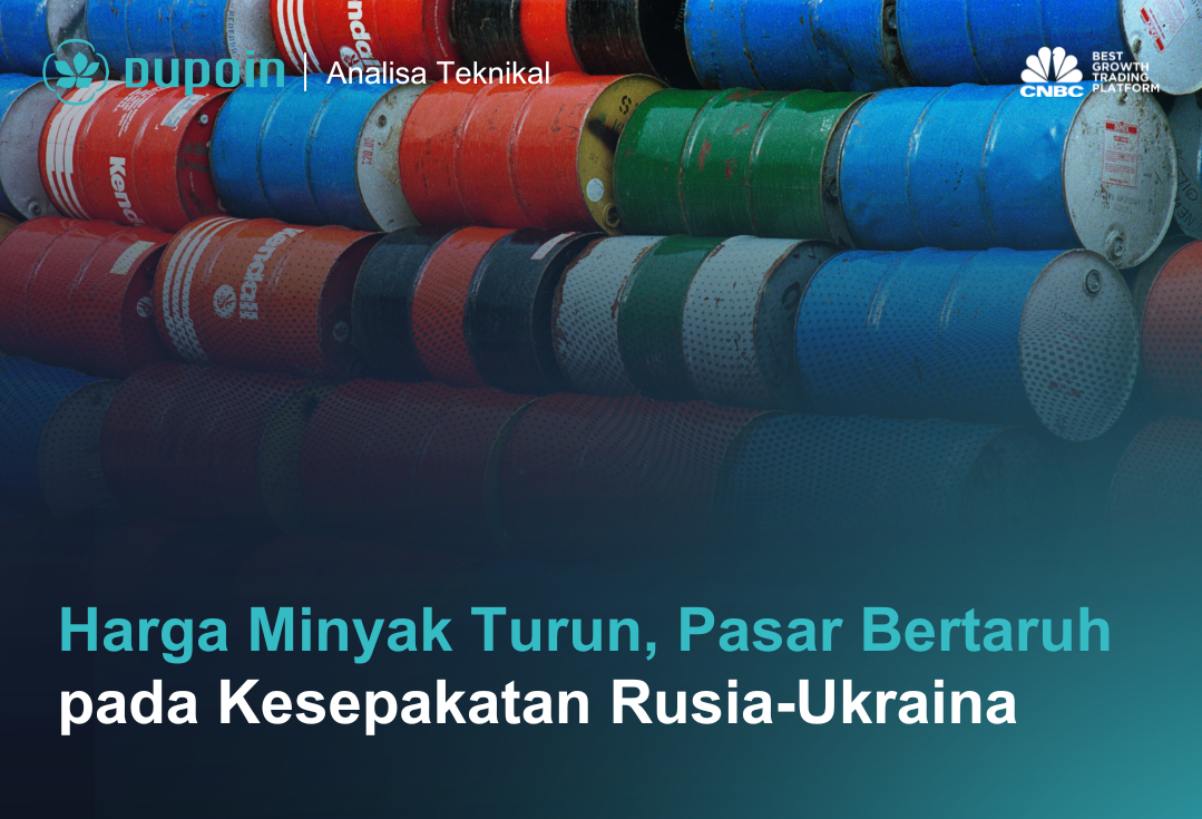 Harga Minyak Turun, Pasar Bertaruh pada Kesepakatan Rusia-Ukraina