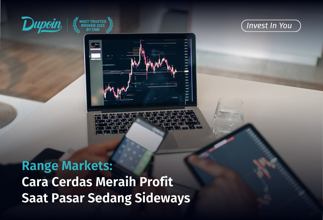 Range Markets Cara Cerdas Meraih Profit Saat Pasar Sedang Sideways