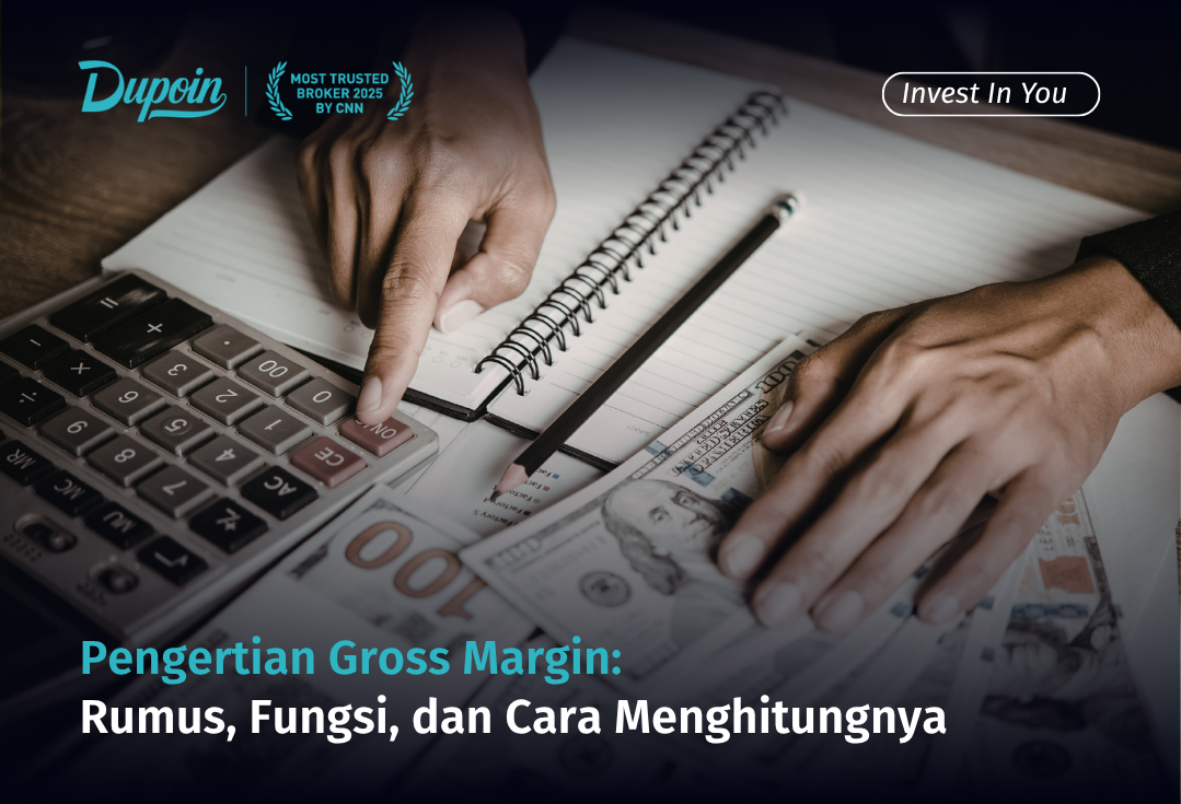 Pengertian Gross Margin Rumus, Fungsi, dan Cara Menghitungnya