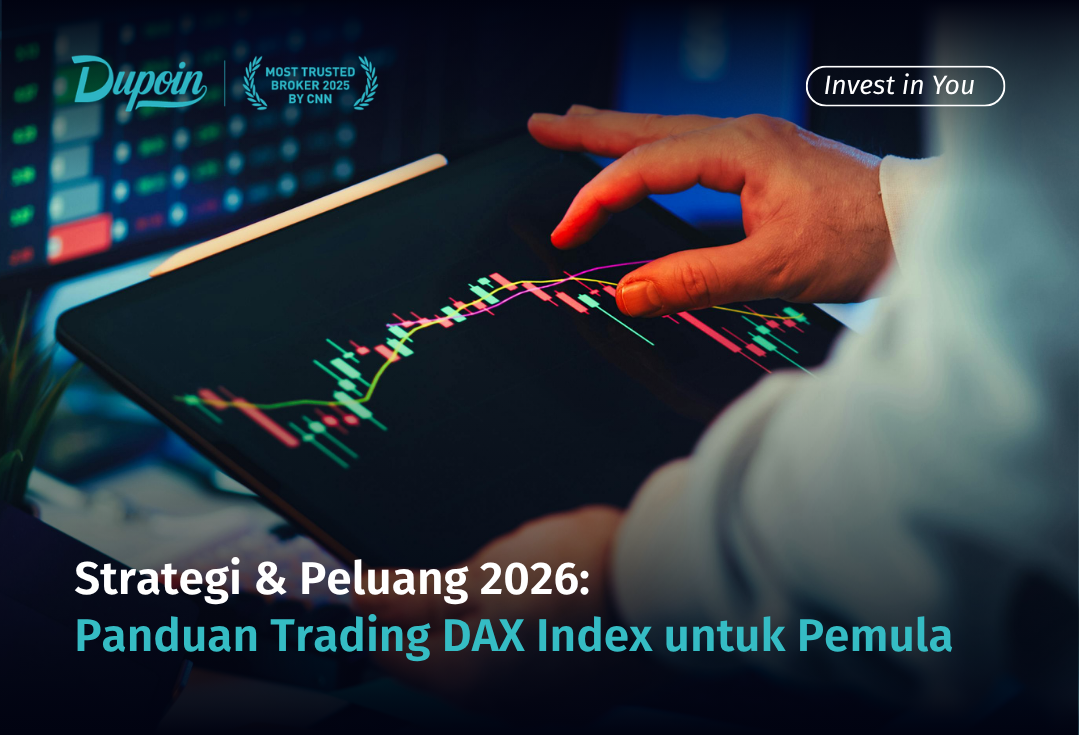 Strategi & Peluang 2026 Panduan Trading DAX Index untuk Pemula