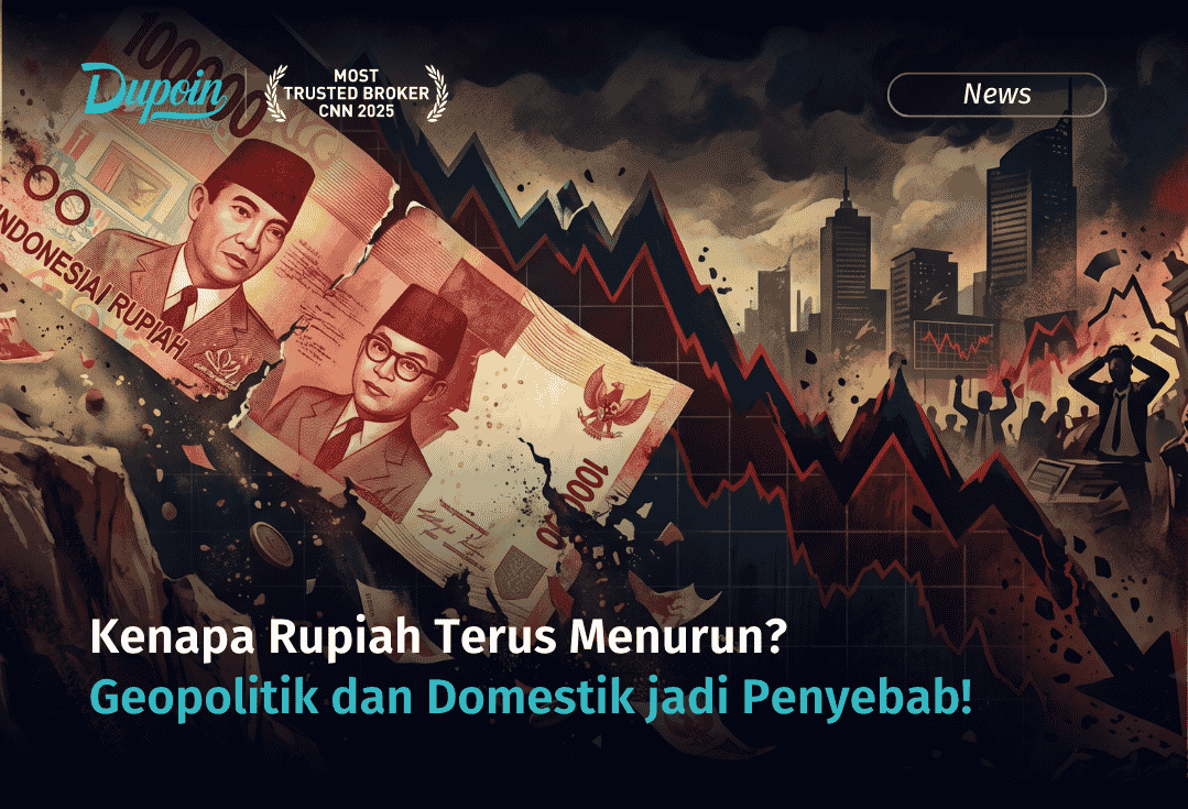 Kenapa Rupiah Terus Menurun Geopolitik dan Domestik jadi Penyebab! (1)