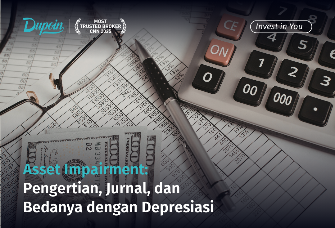 Asset Impairment Pengertian, Jurnal, dan Bedanya dengan Depresiasi