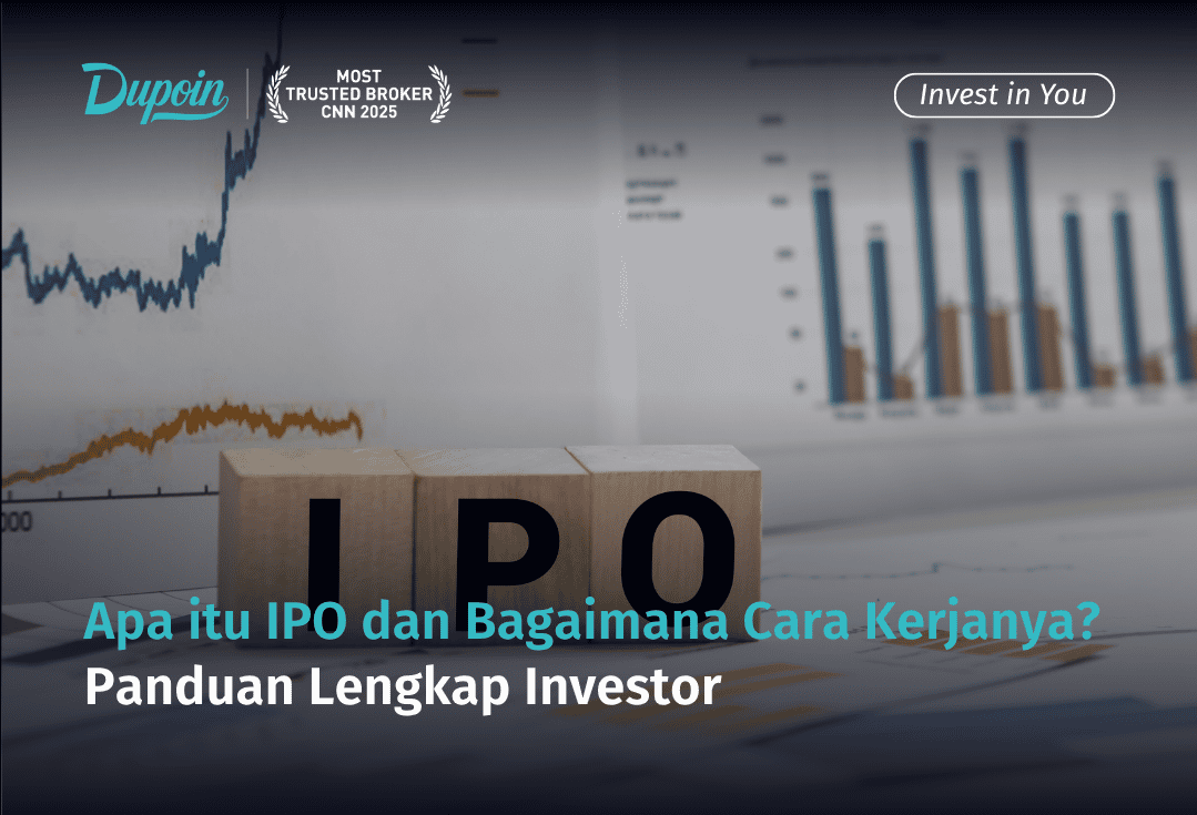Apa itu IPO dan Bagaimana Cara Kerjanya Panduan Lengkap Investor