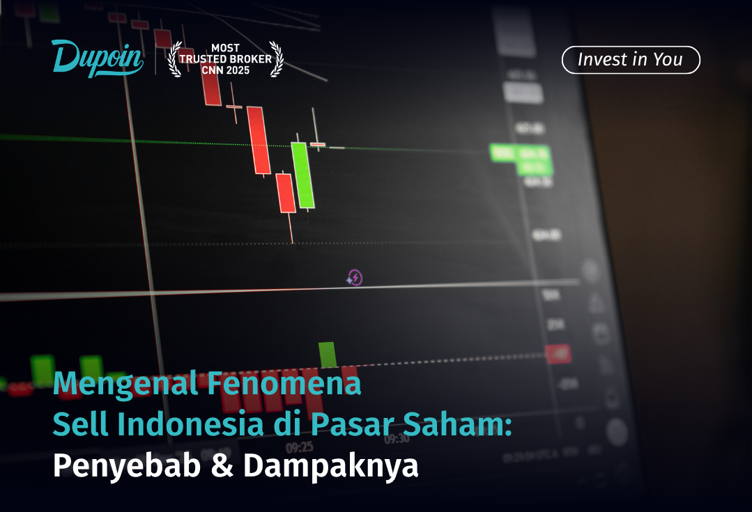 Mengenal Fenomena Sell Indonesia di Pasar Saham Penyebab & Dampaknya