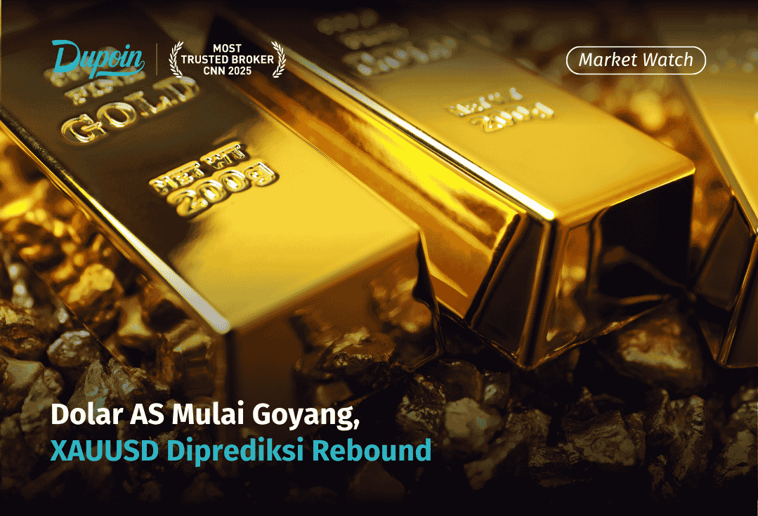 Dolar AS Mulai Goyang, XAUUSD Diprediksi Rebound