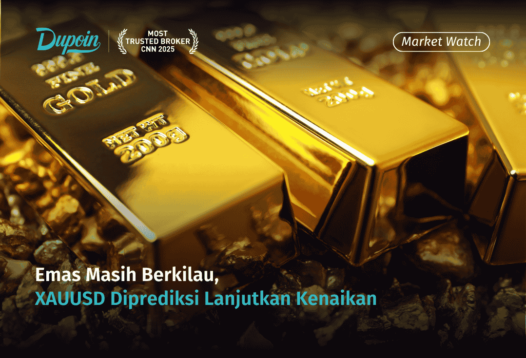 Emas Masih Berkilau, XAUUSD Diprediksi Lanjutkan Kenaikan 