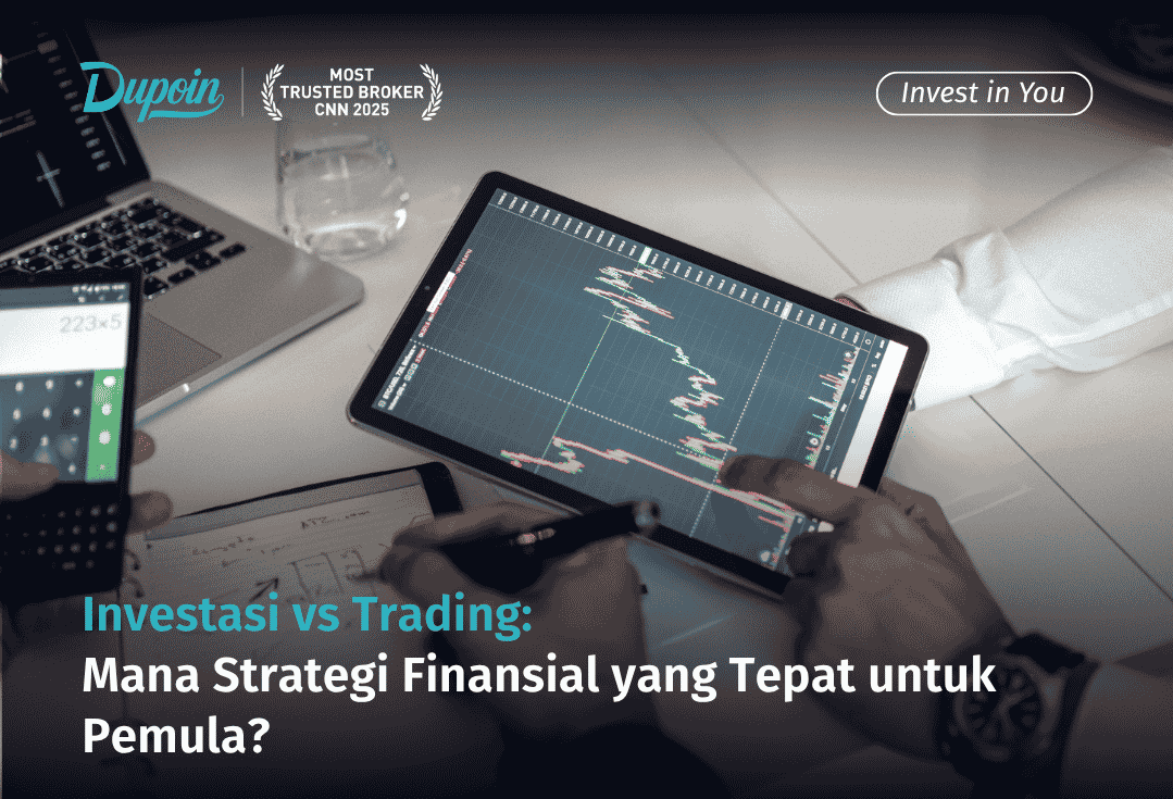 Investasi vs Trading Mana Strategi Finansial yang Tepat untuk Pemula (1)