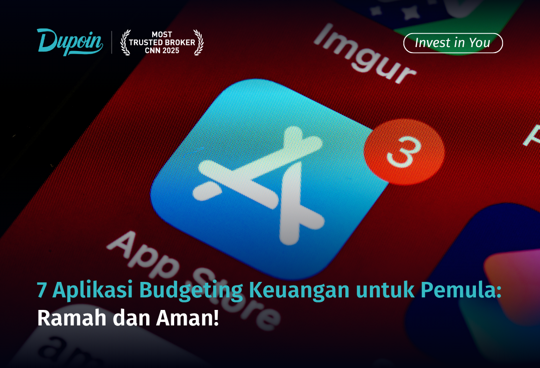 7 Aplikasi Budgeting Keuangan untuk Pemula Ramah dan Aman!