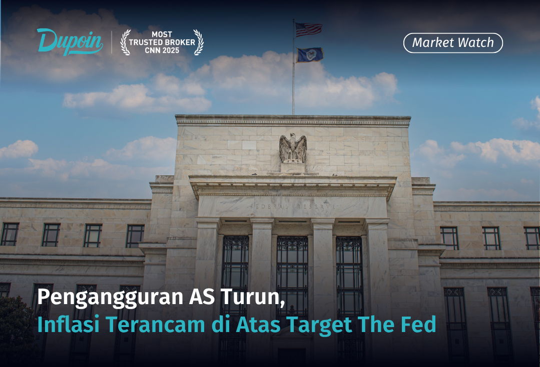 Pengangguran AS Turun, Inflasi Terancam di Atas Target The Fed