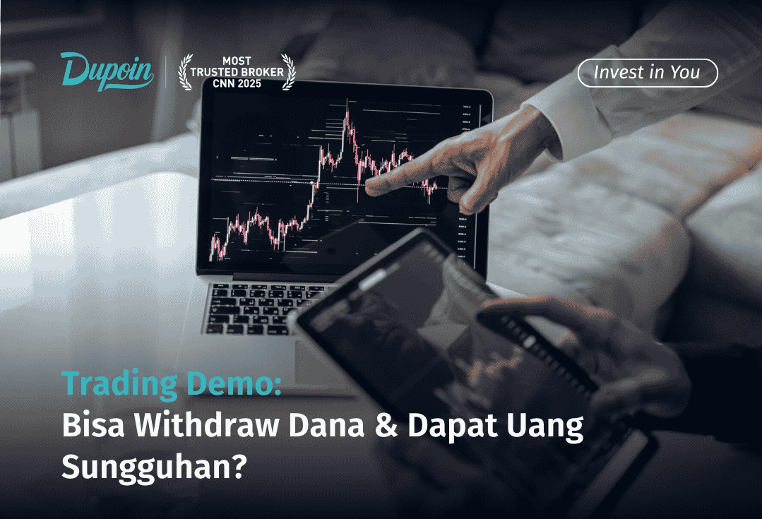 Trading Demo: Bisa Withdraw Dana & Dapat Uang Sungguhan?